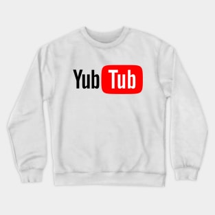 Yubtub Funny Bigtech Parody Gift For Vloggers Crewneck Sweatshirt